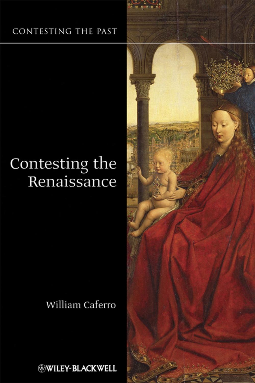 Big bigCover of Contesting the Renaissance