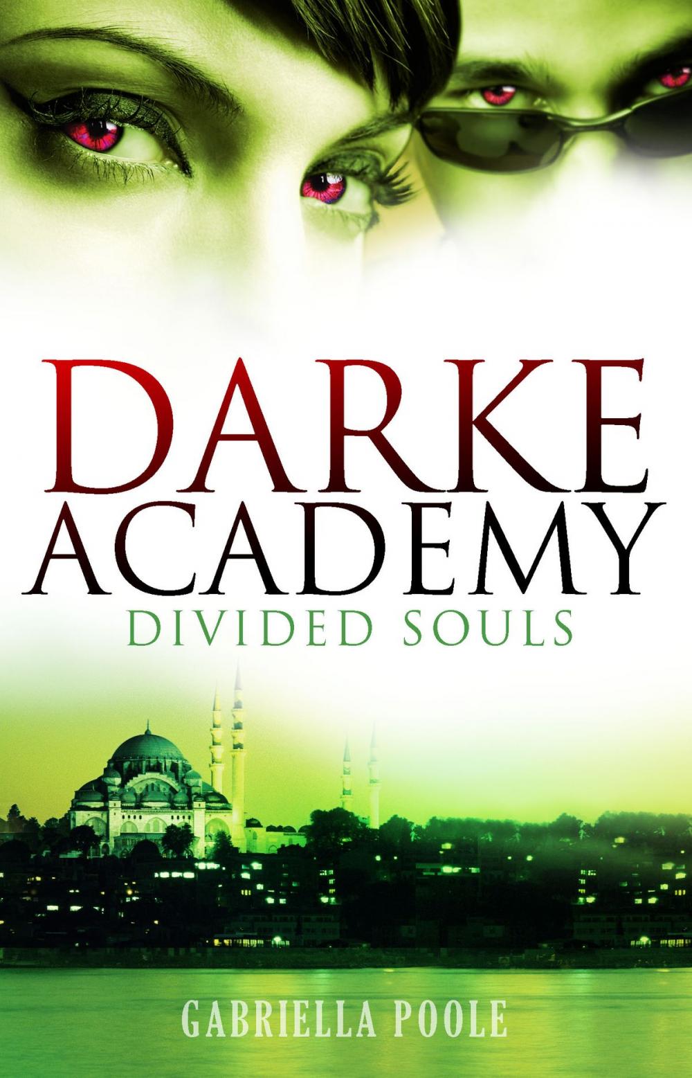 Big bigCover of Darke Academy: Divided Souls