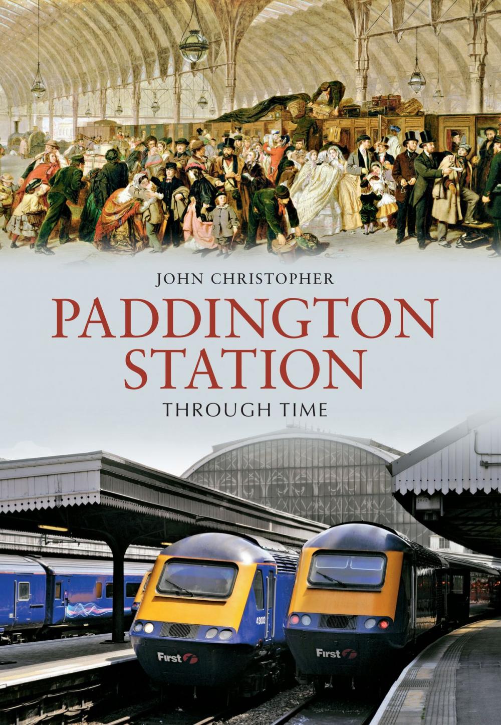 Big bigCover of Paddington Station Through Time