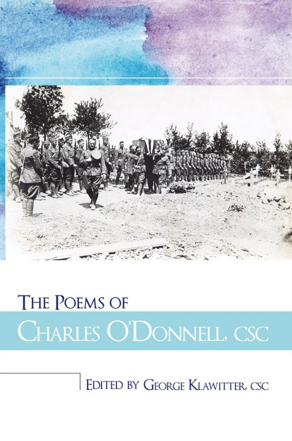 Big bigCover of The Poems of Charles O'donnell, Csc