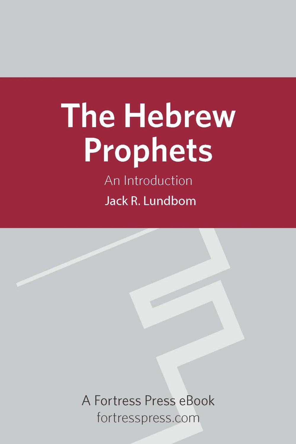 Big bigCover of The Hebrew Prophets