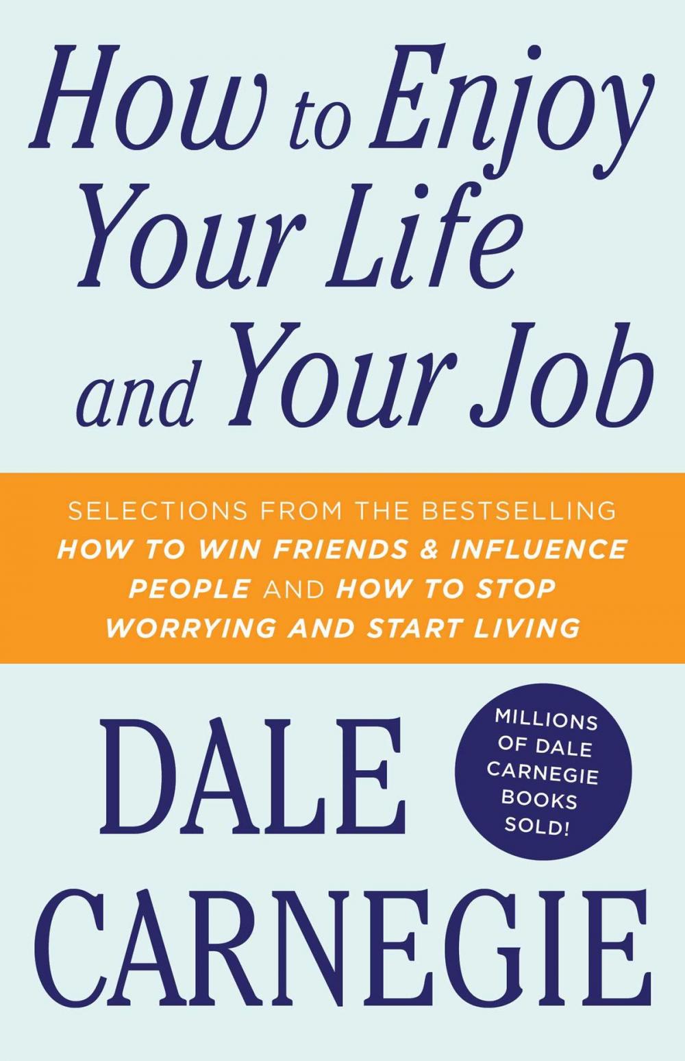 Big bigCover of How To Enjoy Your Life And Your Job