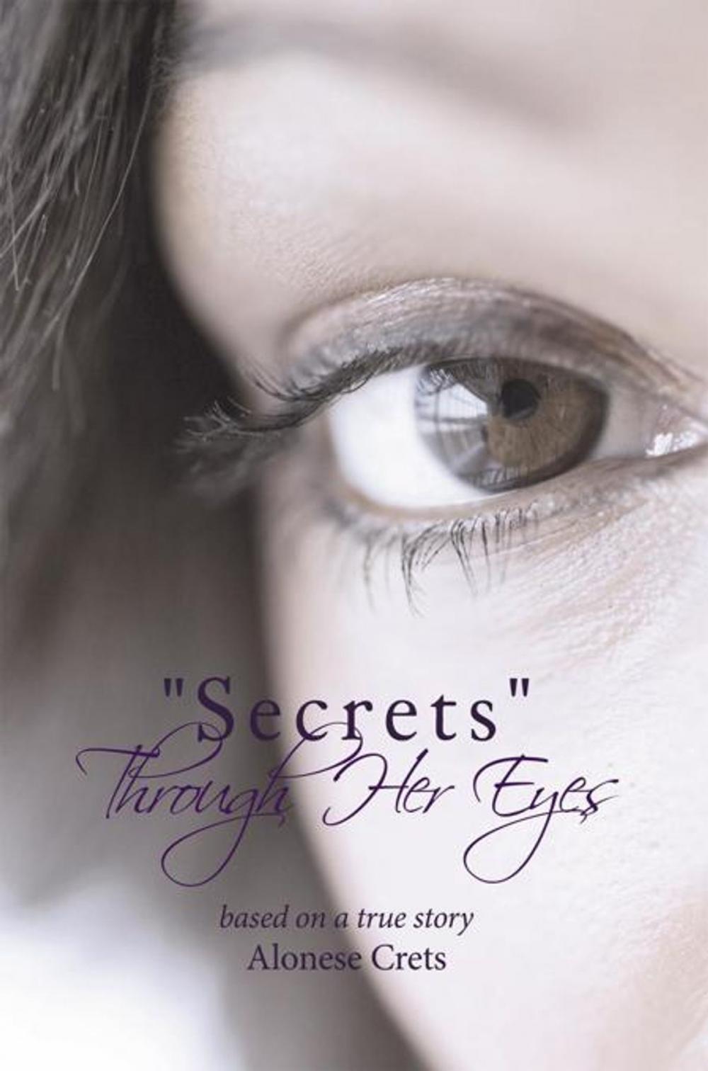 Big bigCover of "Secrets" Through Her Eyes