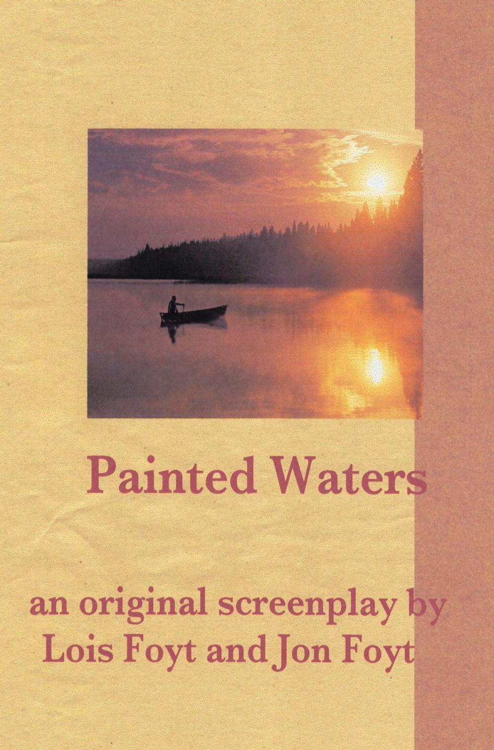 Big bigCover of Painted Waters: an Original Screenplay