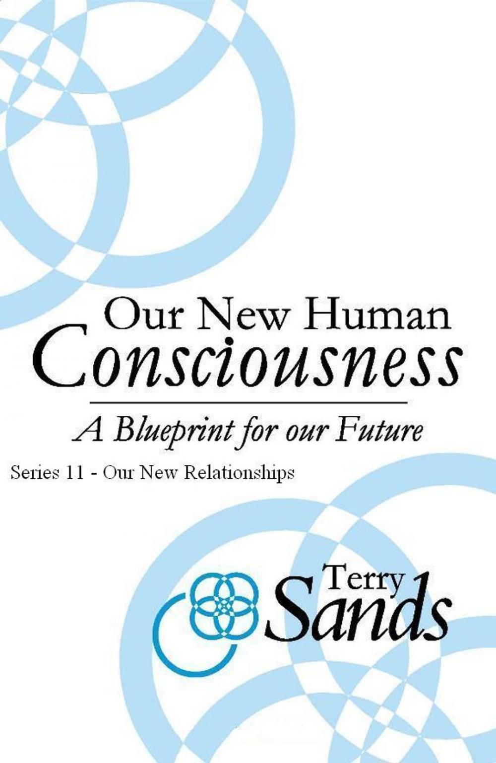 Big bigCover of Our New Human Consciousness: Series 11