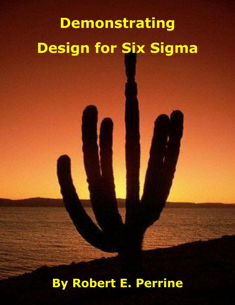 Big bigCover of Demonstrating Design for Six Sigma