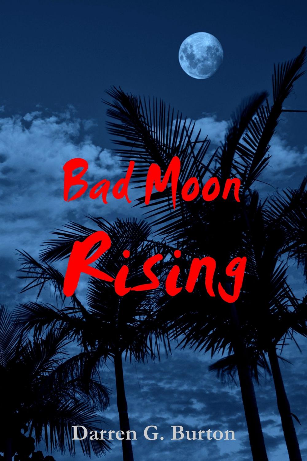 Big bigCover of Bad Moon Rising