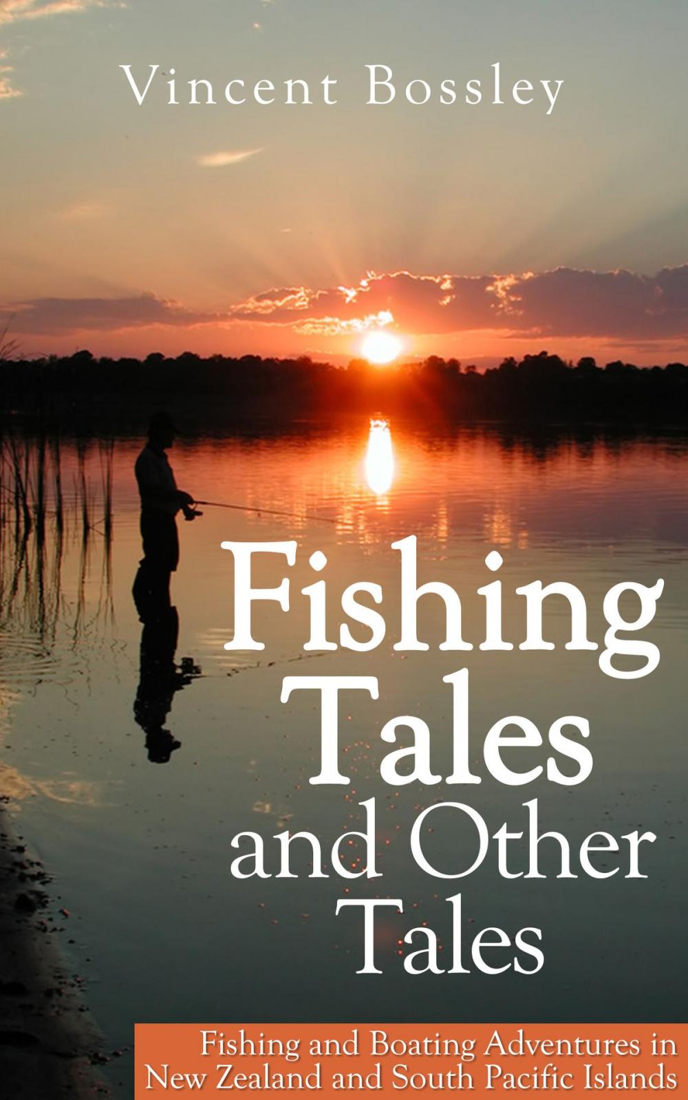 Big bigCover of Fishing Tales and Other Tales