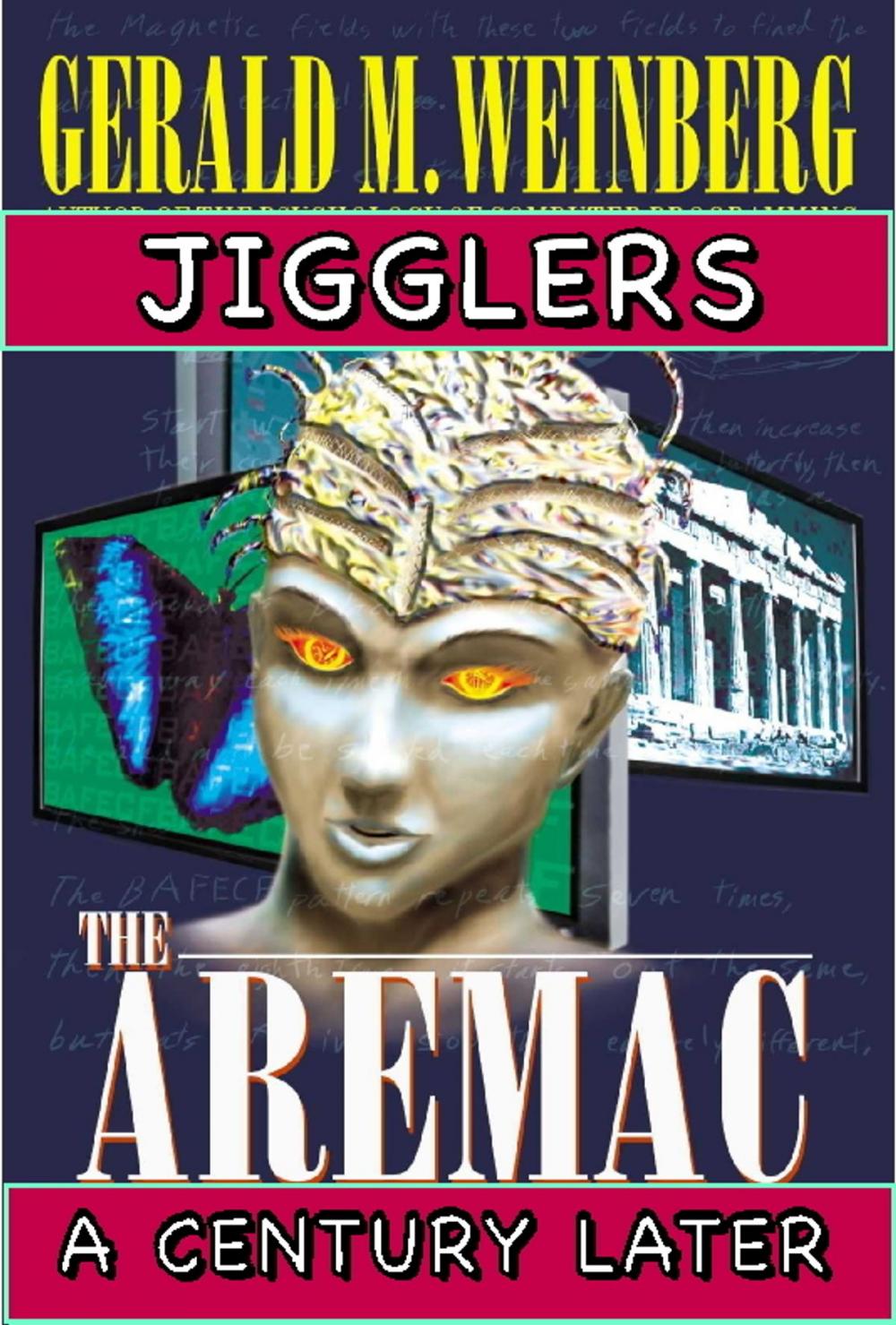 Big bigCover of Jigglers: Aremac A Century Later