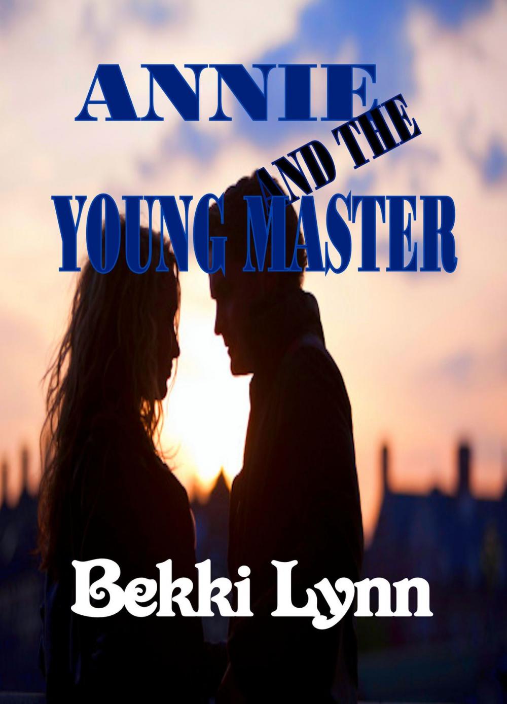 Big bigCover of Annie and the Young Master