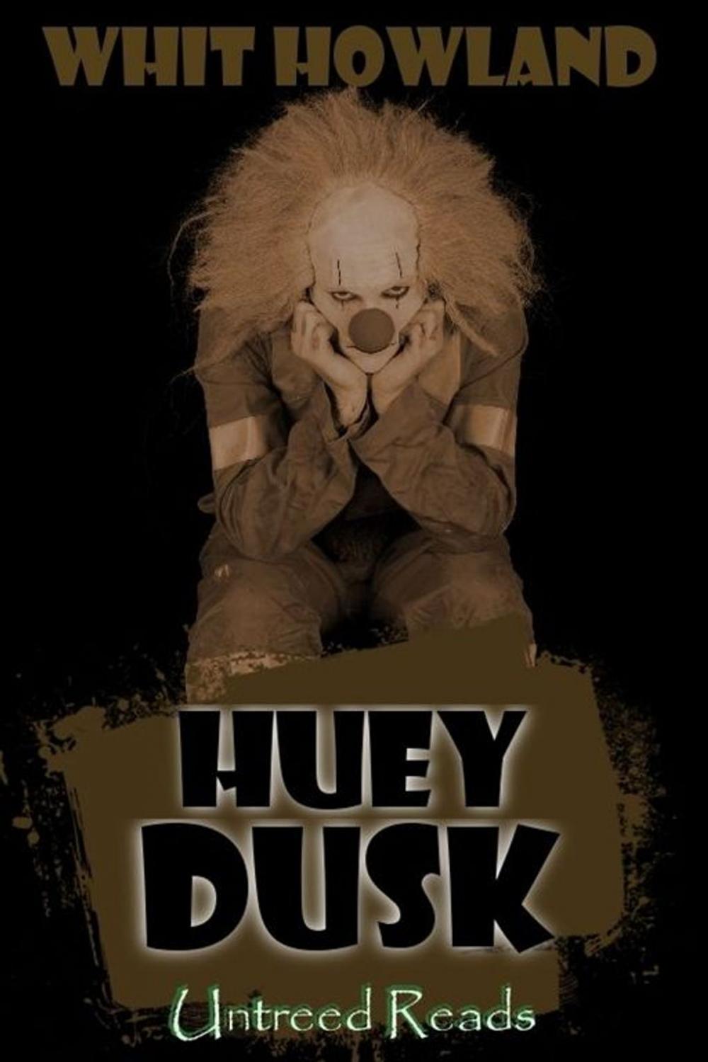 Big bigCover of Huey Dusk