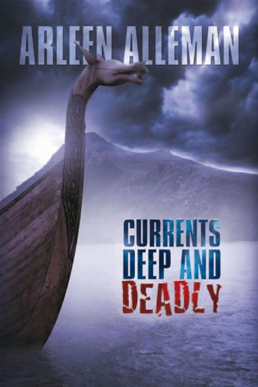 Big bigCover of Currents Deep and Deadly