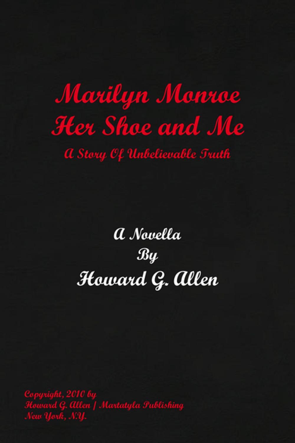 Big bigCover of Marilyn Monroe Her Shoe and Me