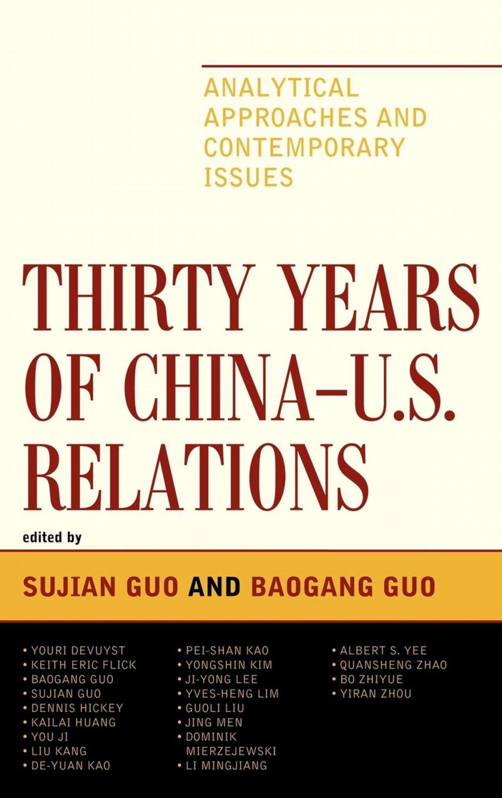 Big bigCover of Thirty Years of China - U.S. Relations