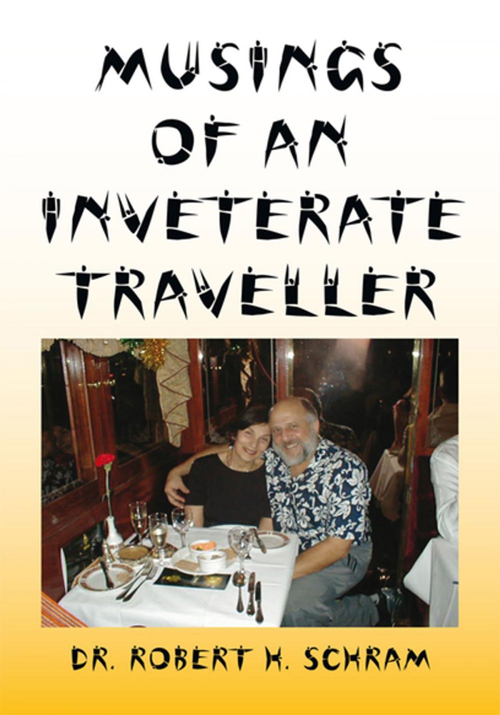 Big bigCover of Musings of an Inveterate Traveller