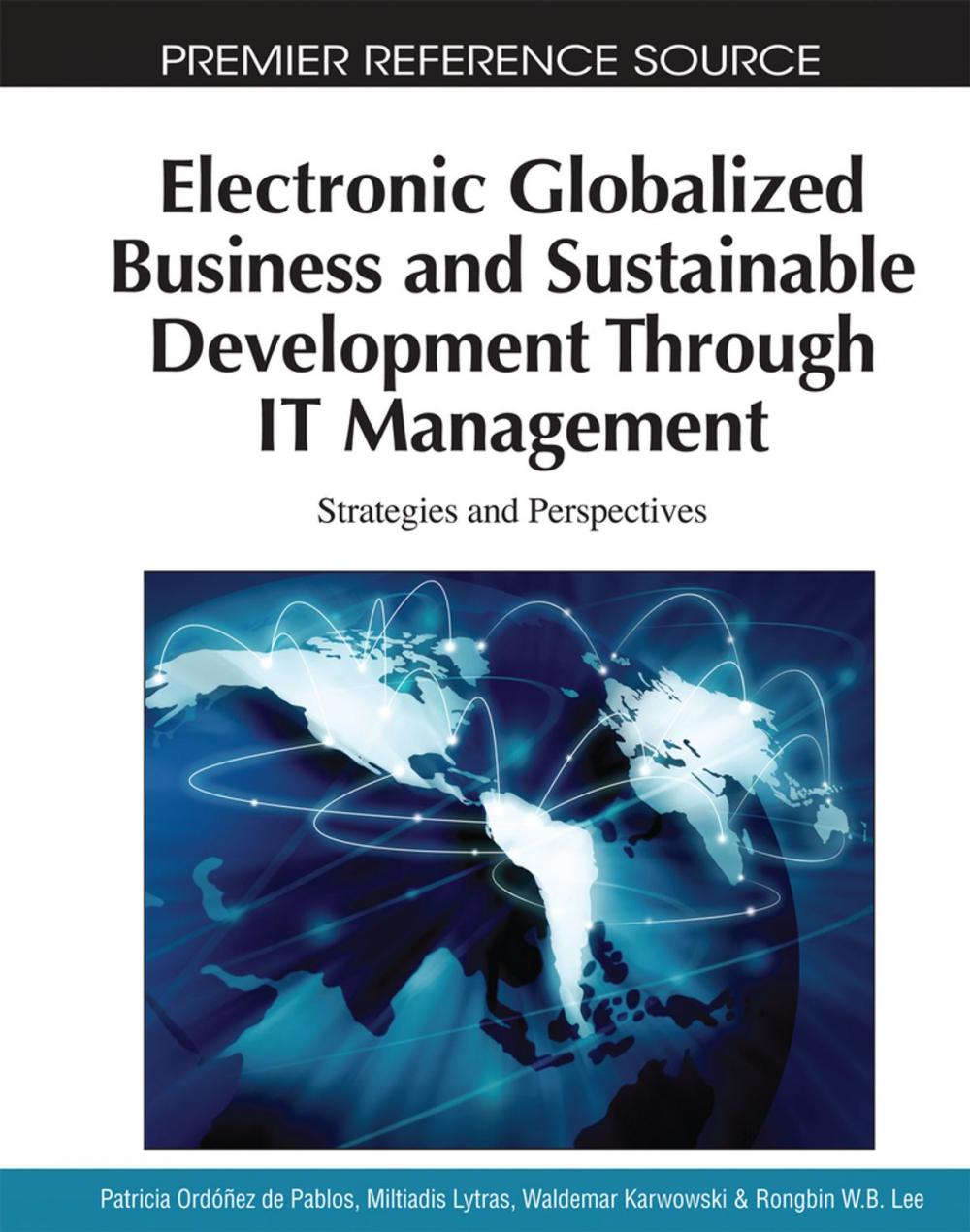 Big bigCover of Electronic Globalized Business and Sustainable Development Through IT Management