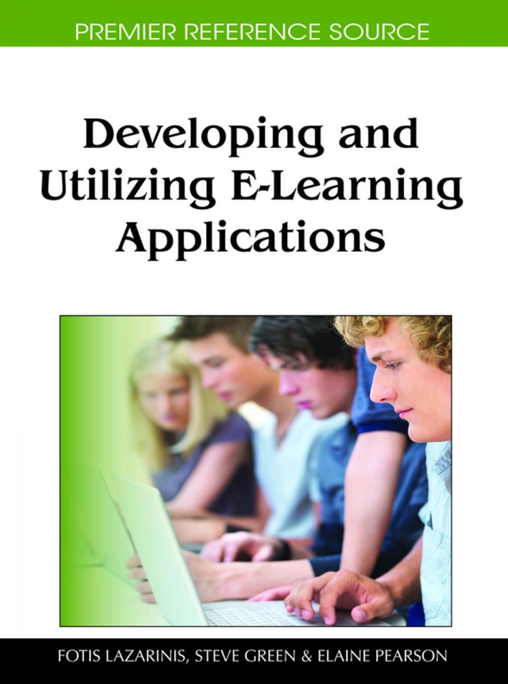 Big bigCover of Developing and Utilizing E-Learning Applications