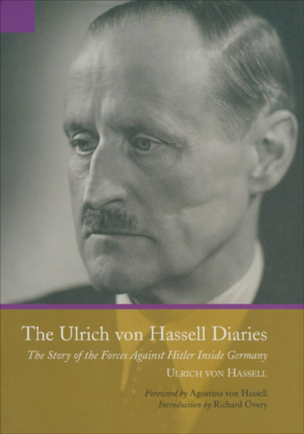 Big bigCover of The Ulrich von Hassell Diaries