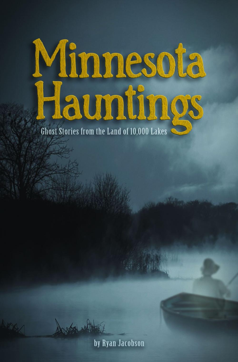 Big bigCover of Minnesota Hauntings