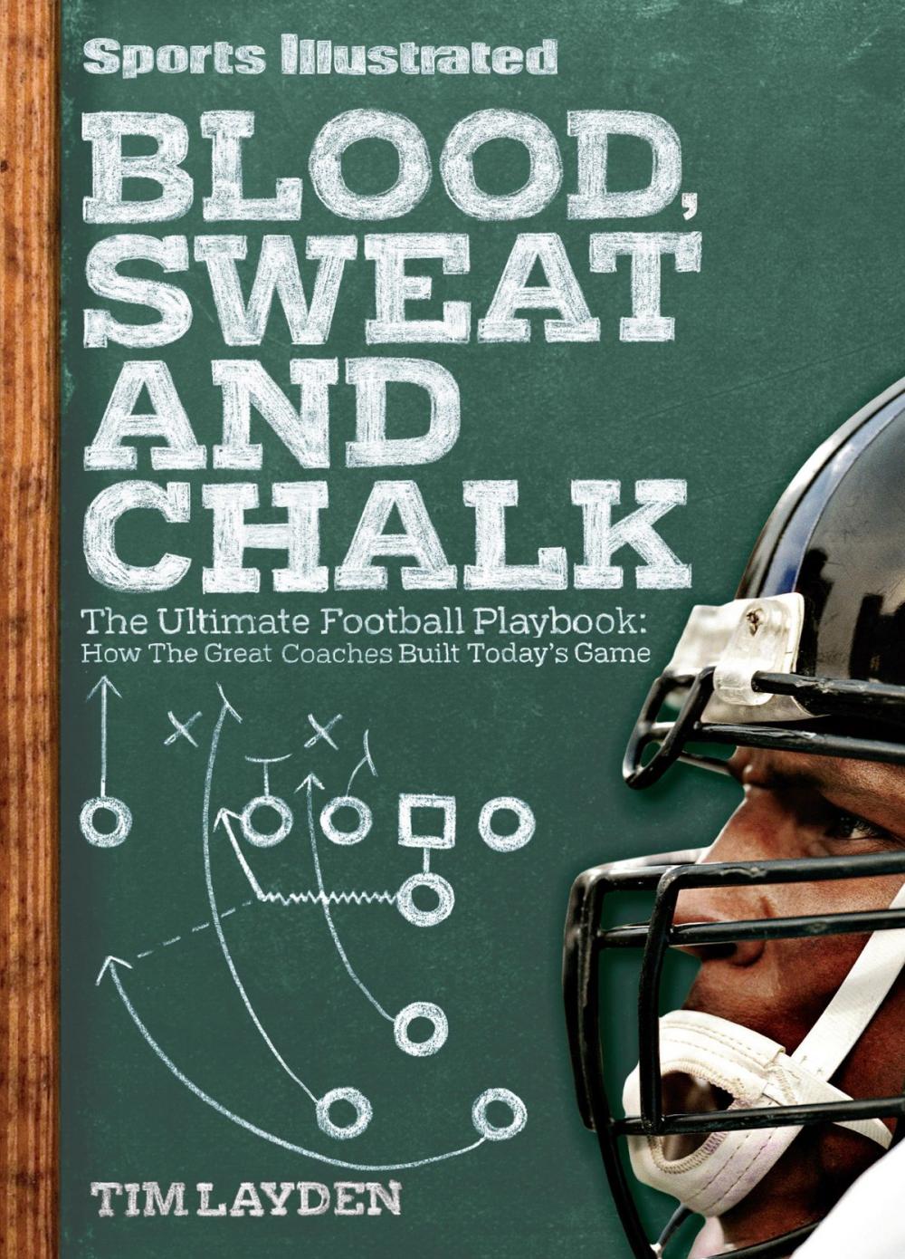 Big bigCover of Sports Illustrated Blood, Sweat and Chalk
