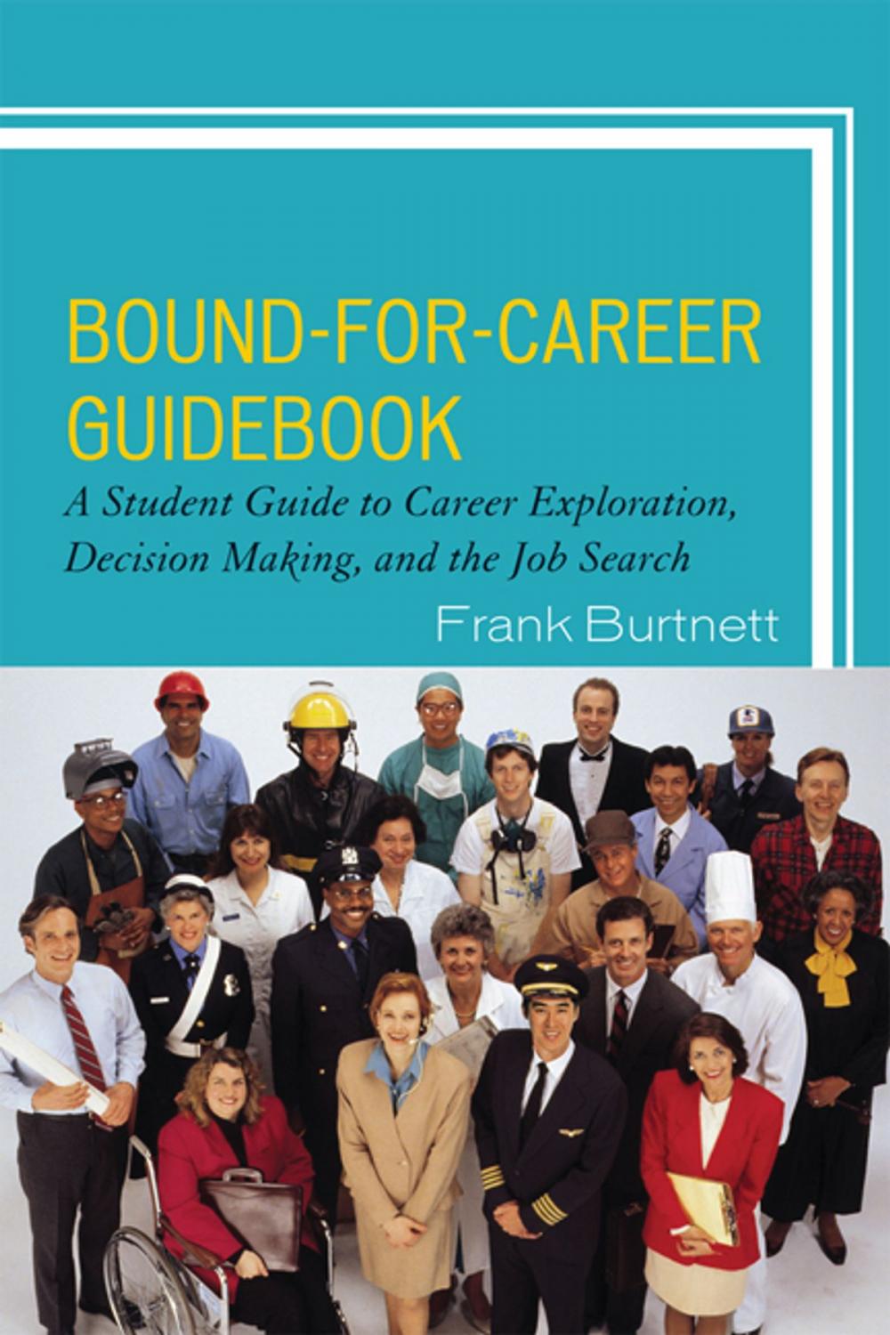 Big bigCover of Bound-for-Career Guidebook