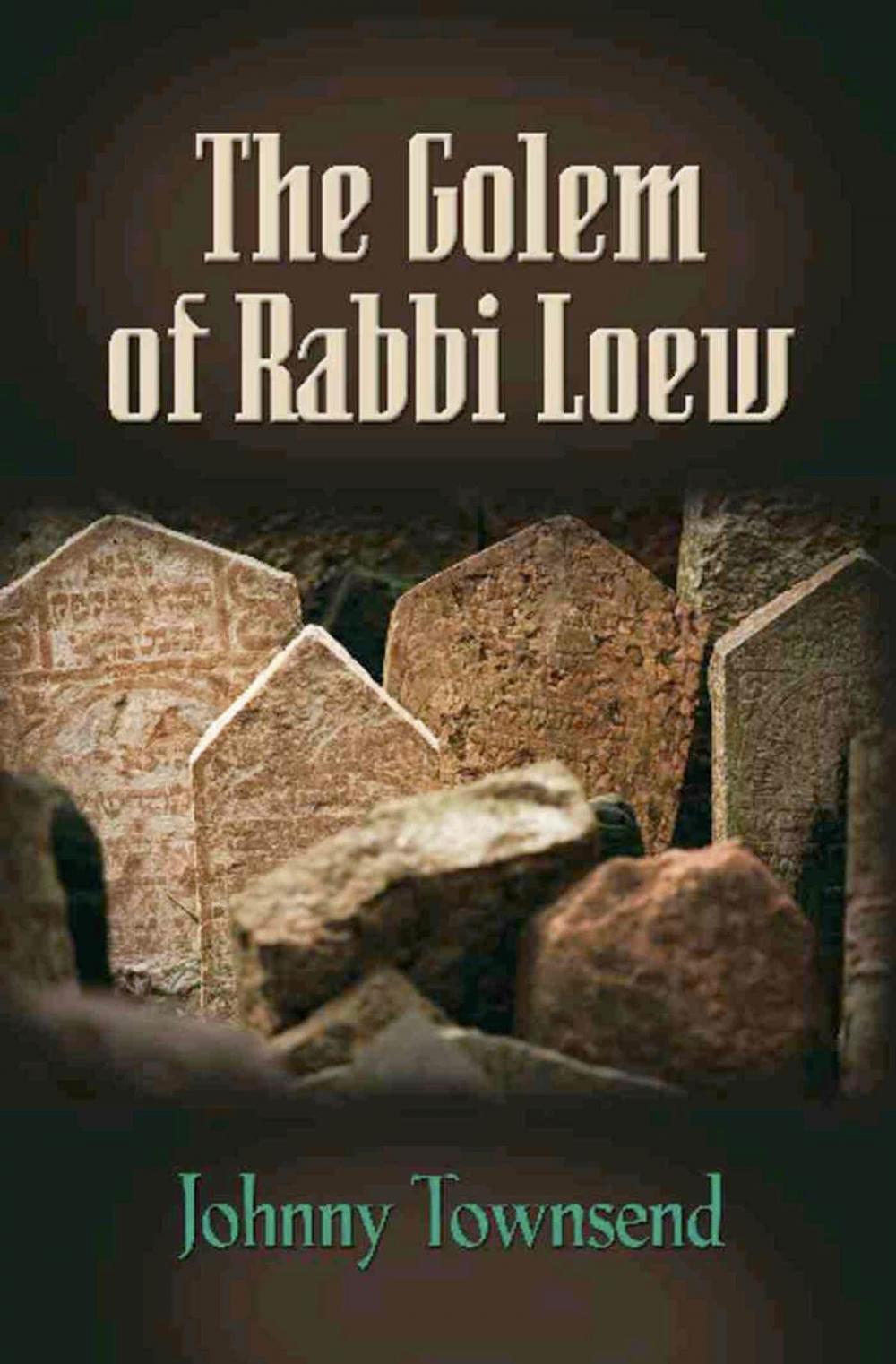 Big bigCover of The Golem of Rabbi Loew