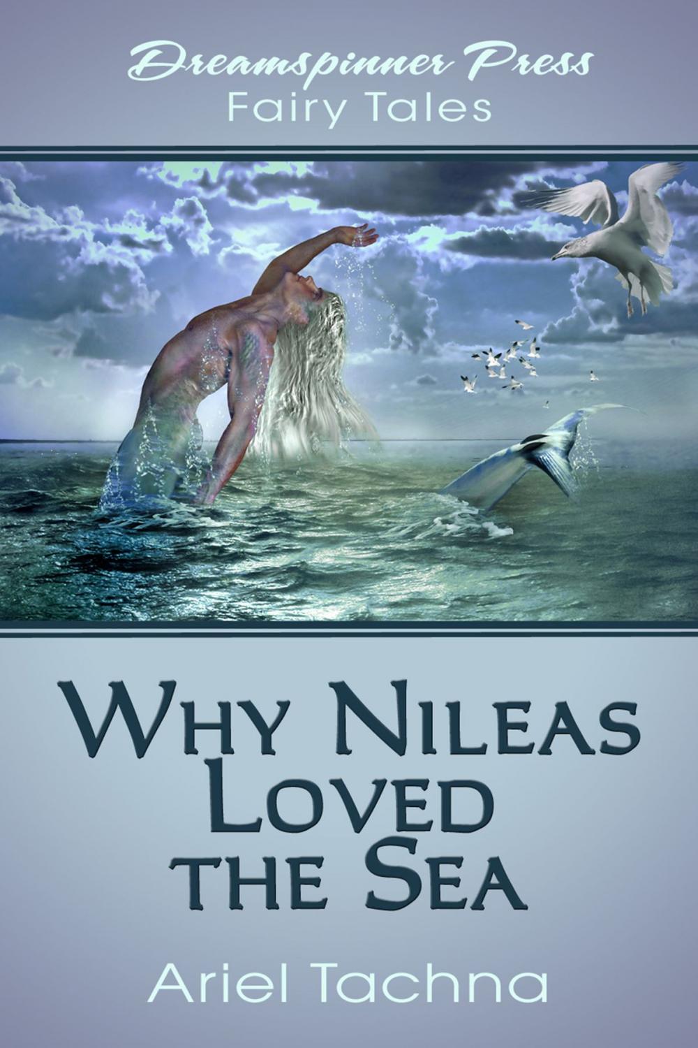 Big bigCover of Why Nileas Loved the Sea