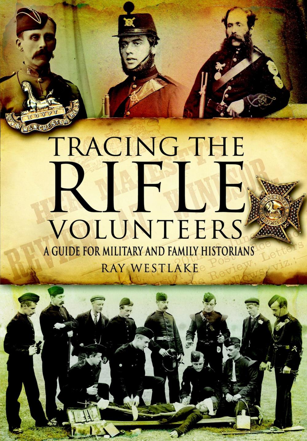 Big bigCover of Tracing the Rifle Volunteers