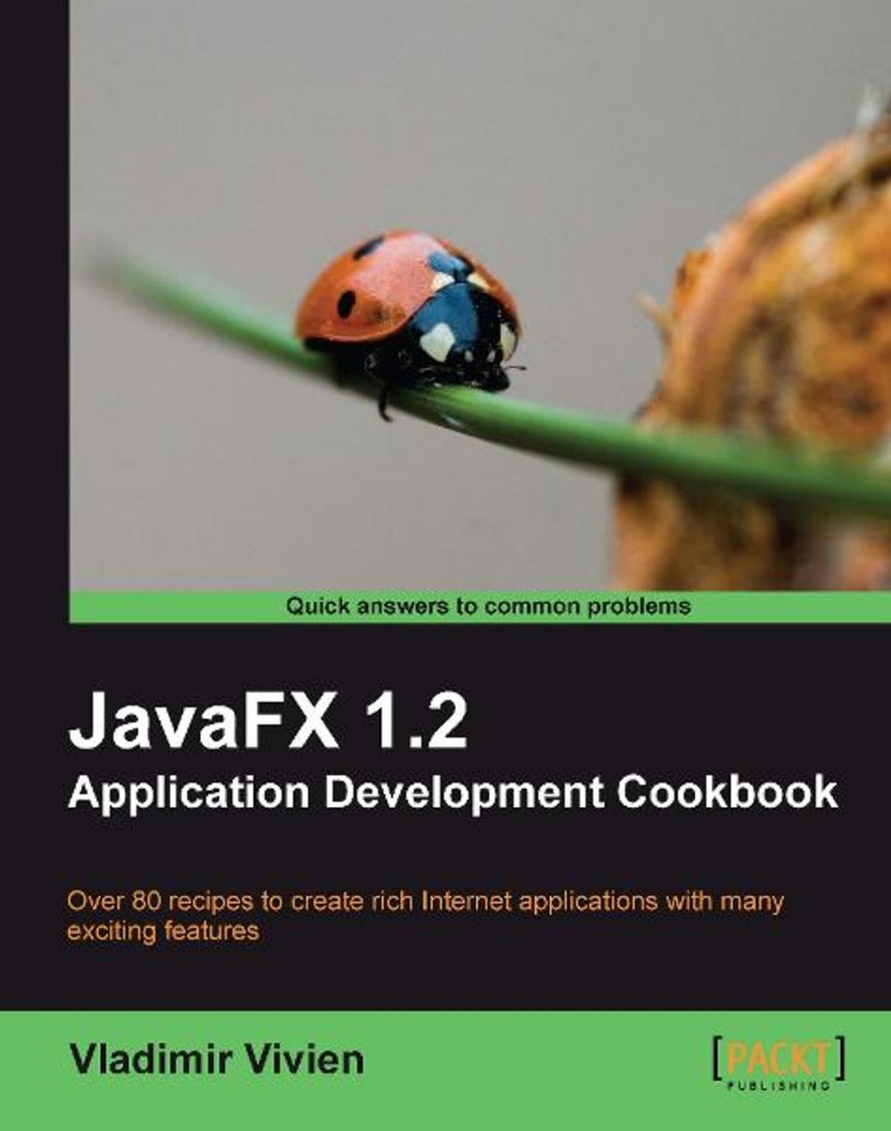 Big bigCover of JavaFX 1.2 Application Development Cookbook