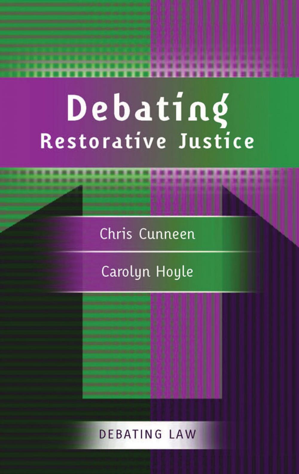 Big bigCover of Debating Restorative Justice