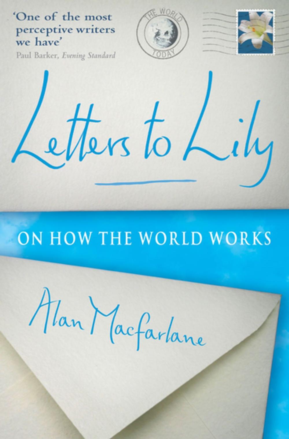 Big bigCover of Letters To Lily: On how the world works