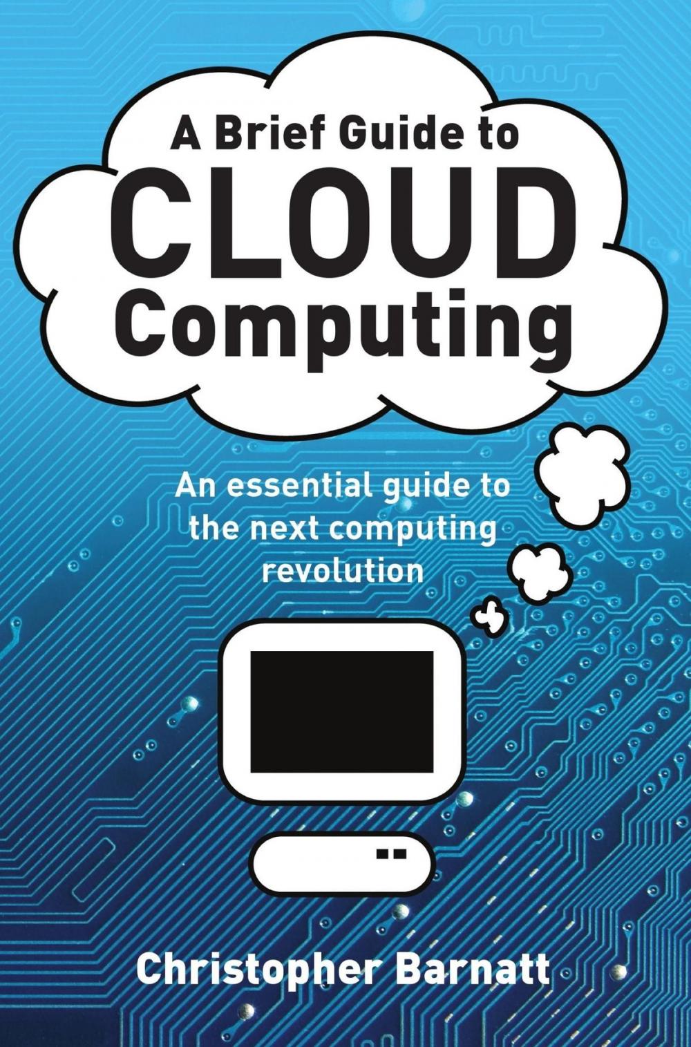 Big bigCover of A Brief Guide to Cloud Computing