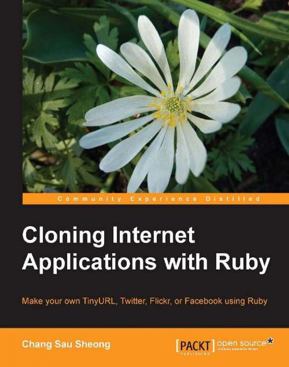 Big bigCover of Cloning Internet Applications with Ruby