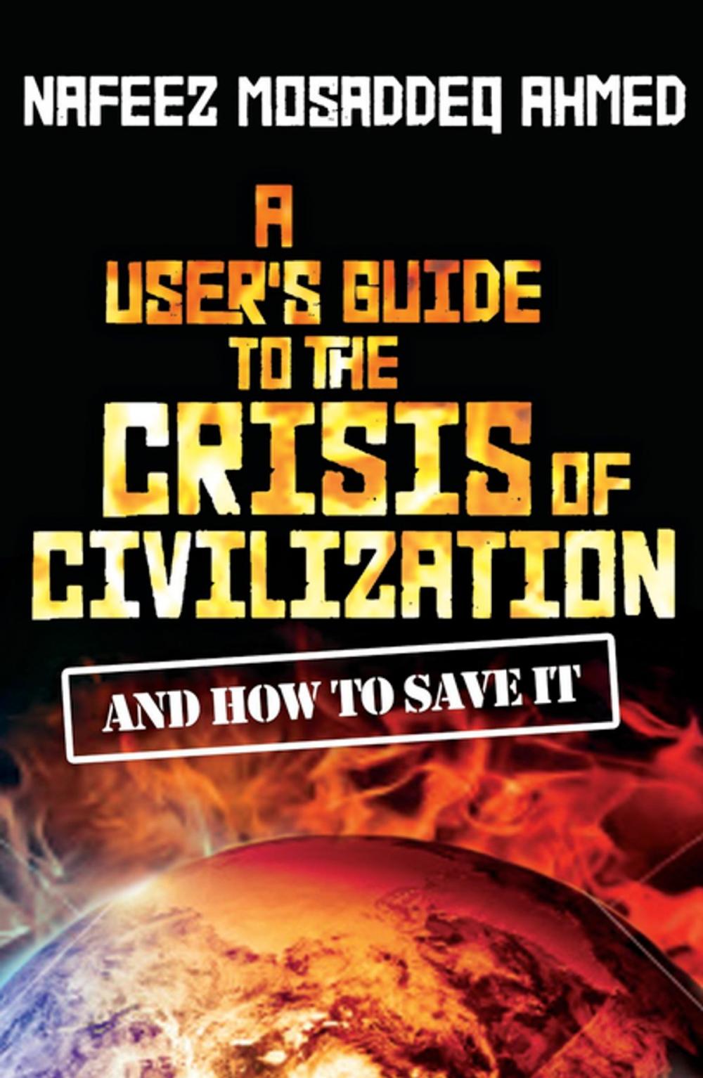 Big bigCover of A User's Guide to the Crisis of Civilization