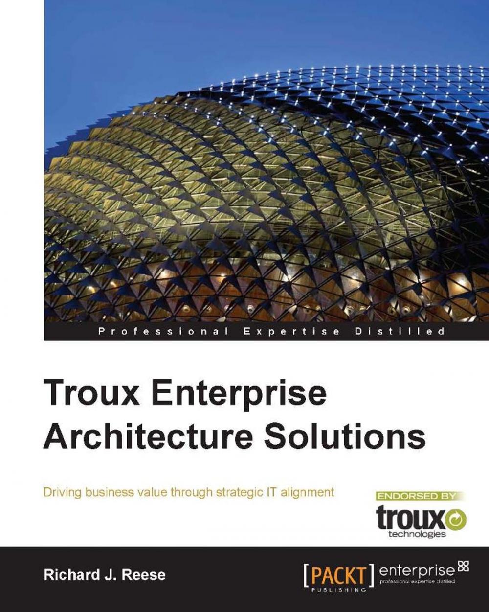 Big bigCover of Troux Enterprise Architecture Solutions