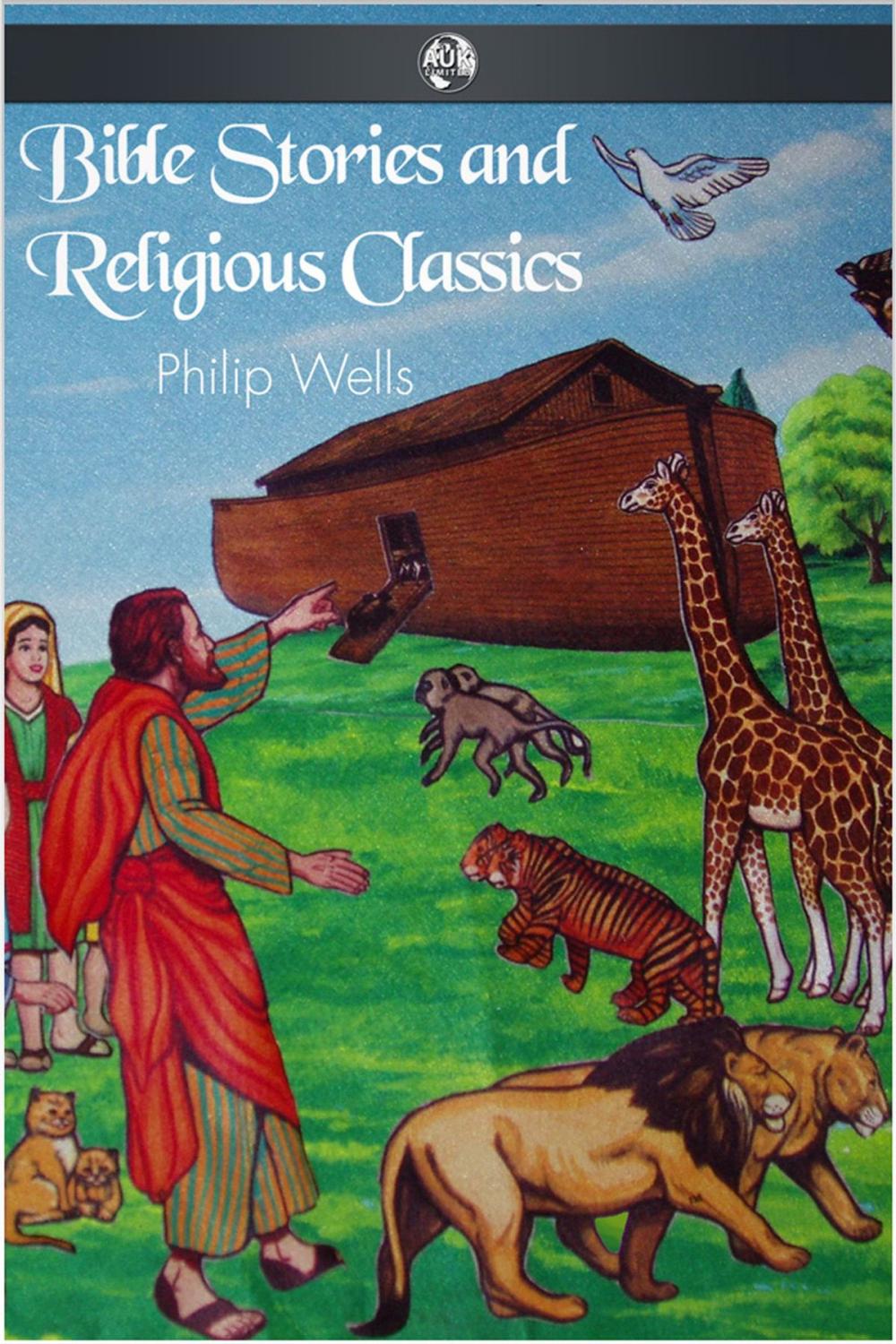 Big bigCover of Bible Stories and Religious Classics