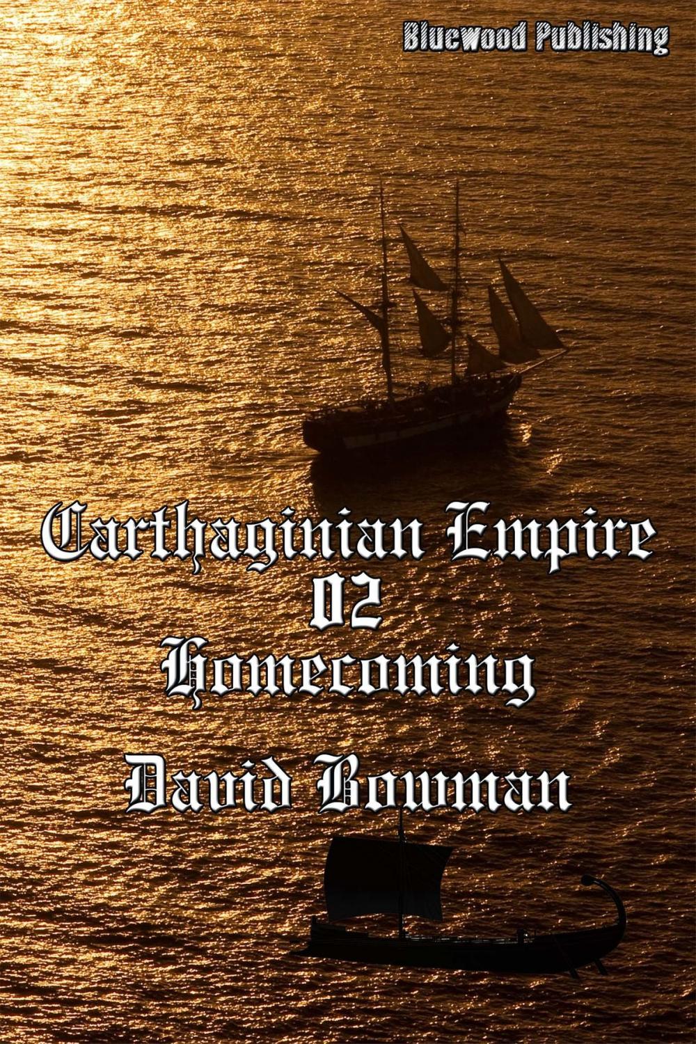 Big bigCover of Carthaginian Empire 02: Homecoming