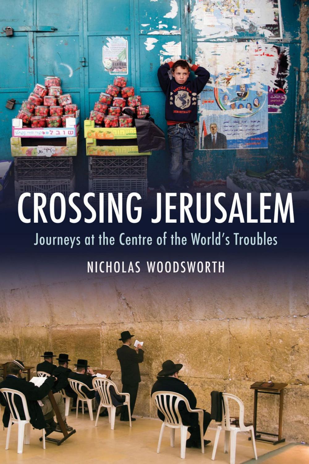 Big bigCover of Crossing Jerusalem