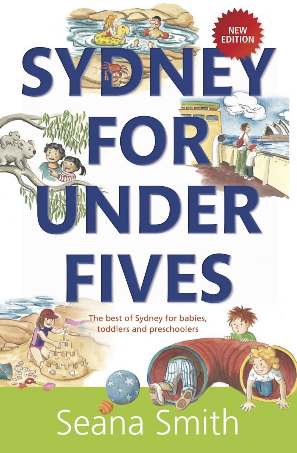 Big bigCover of Sydney for Under Fives: The best of Sydney for babies, toddlers and preschoolers