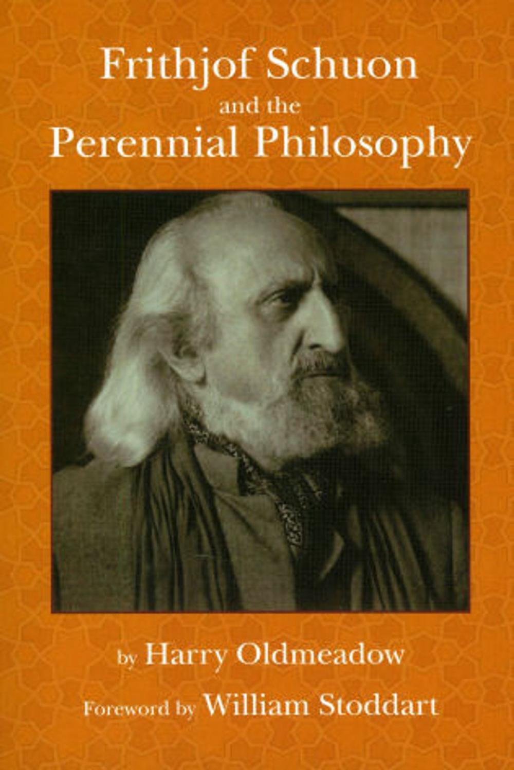 Big bigCover of Frithjof Schuon and the Perennial Philosophy