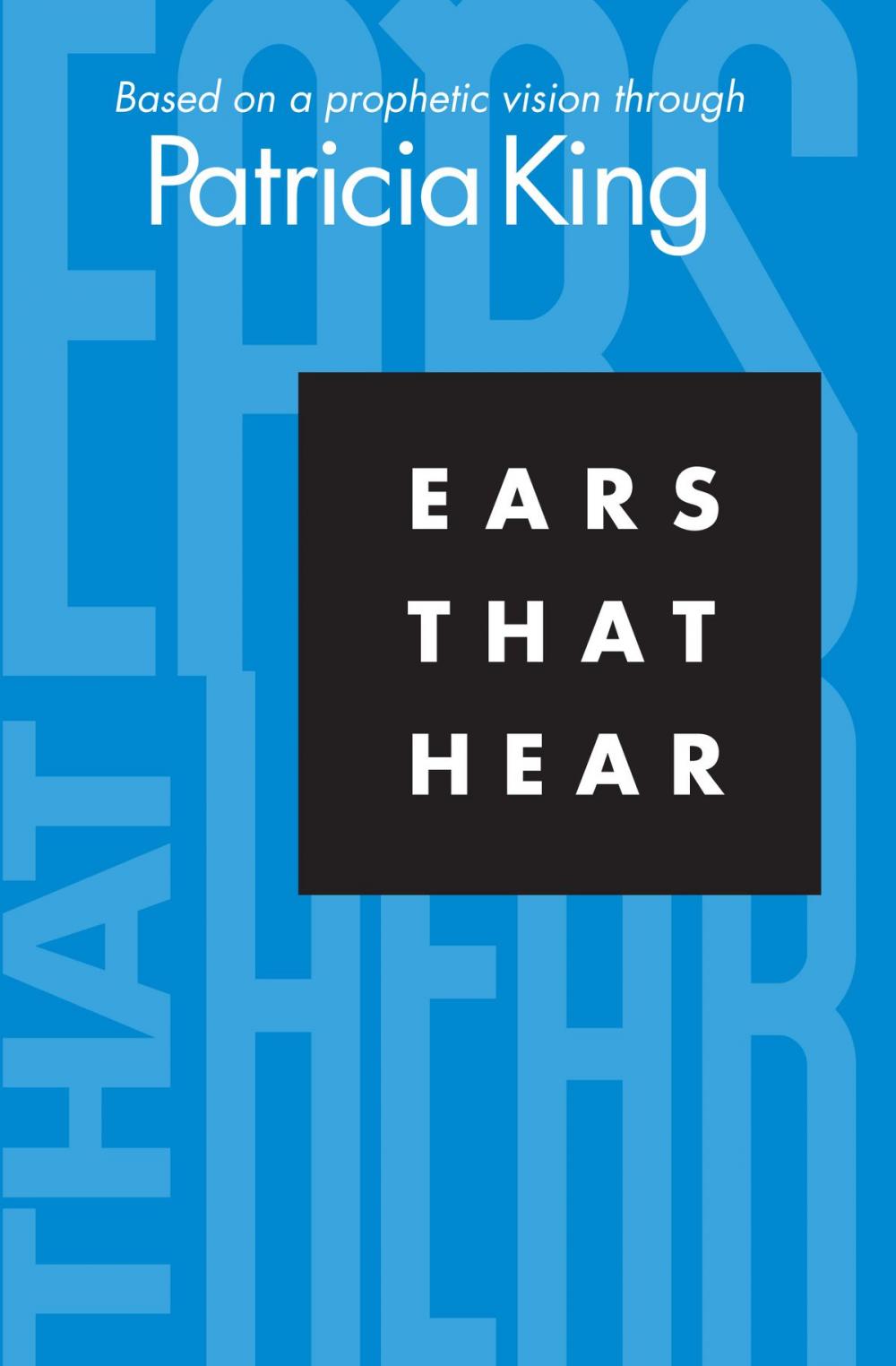 Big bigCover of Ears That Hear