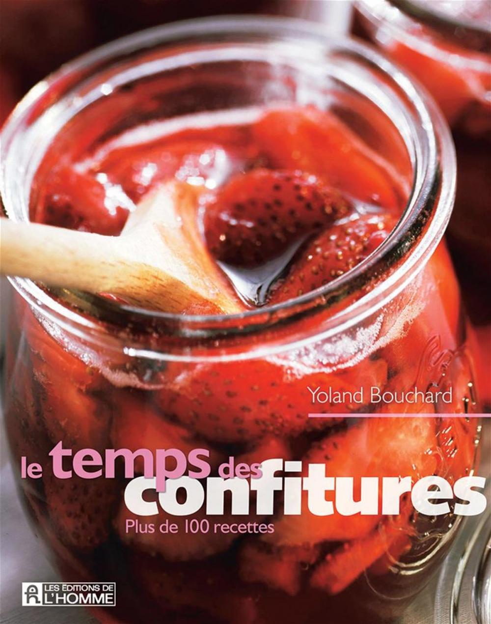 Big bigCover of Le temps des confitures