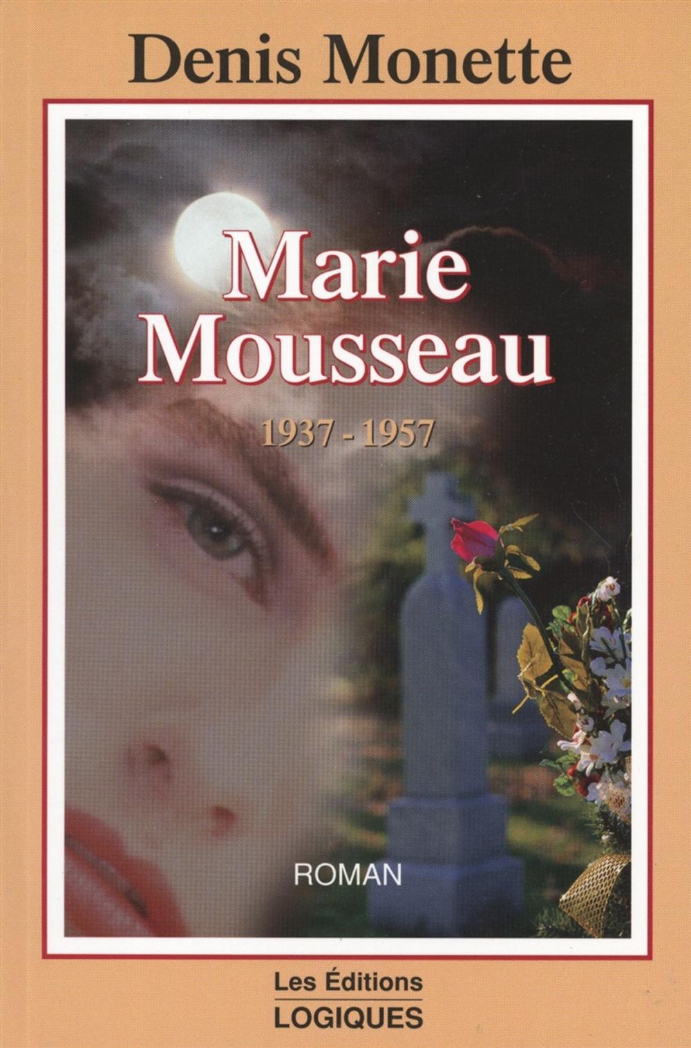 Big bigCover of Marie Mousseau 1937-1957