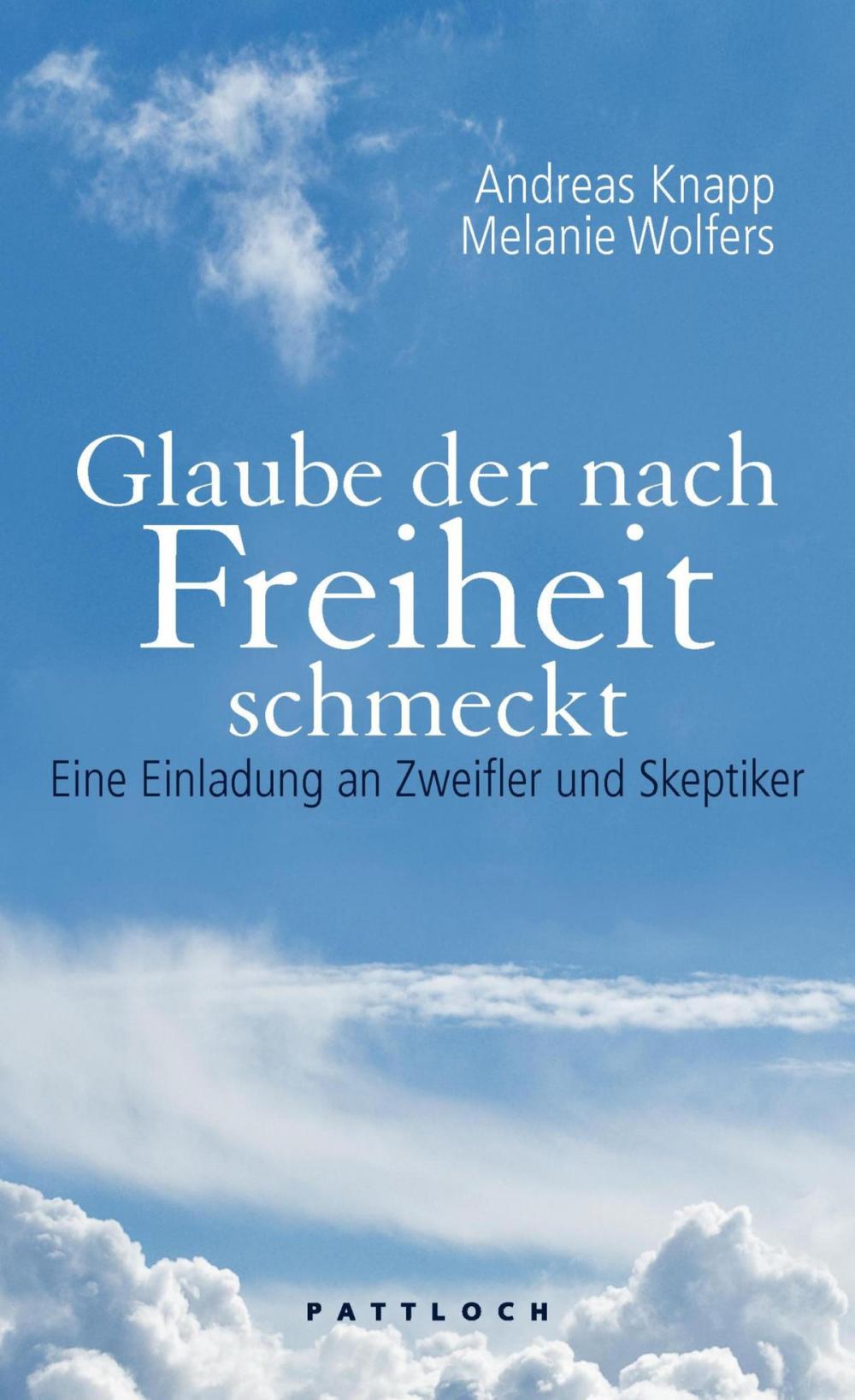 Big bigCover of Glaube der nach Freiheit schmeckt