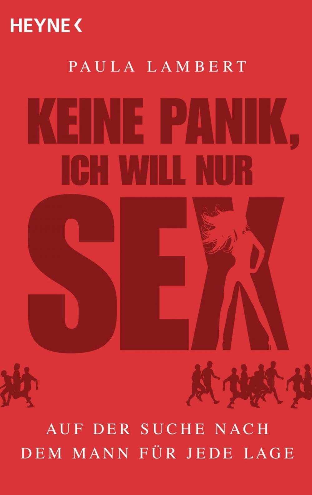 Big bigCover of Keine Panik, ich will nur Sex