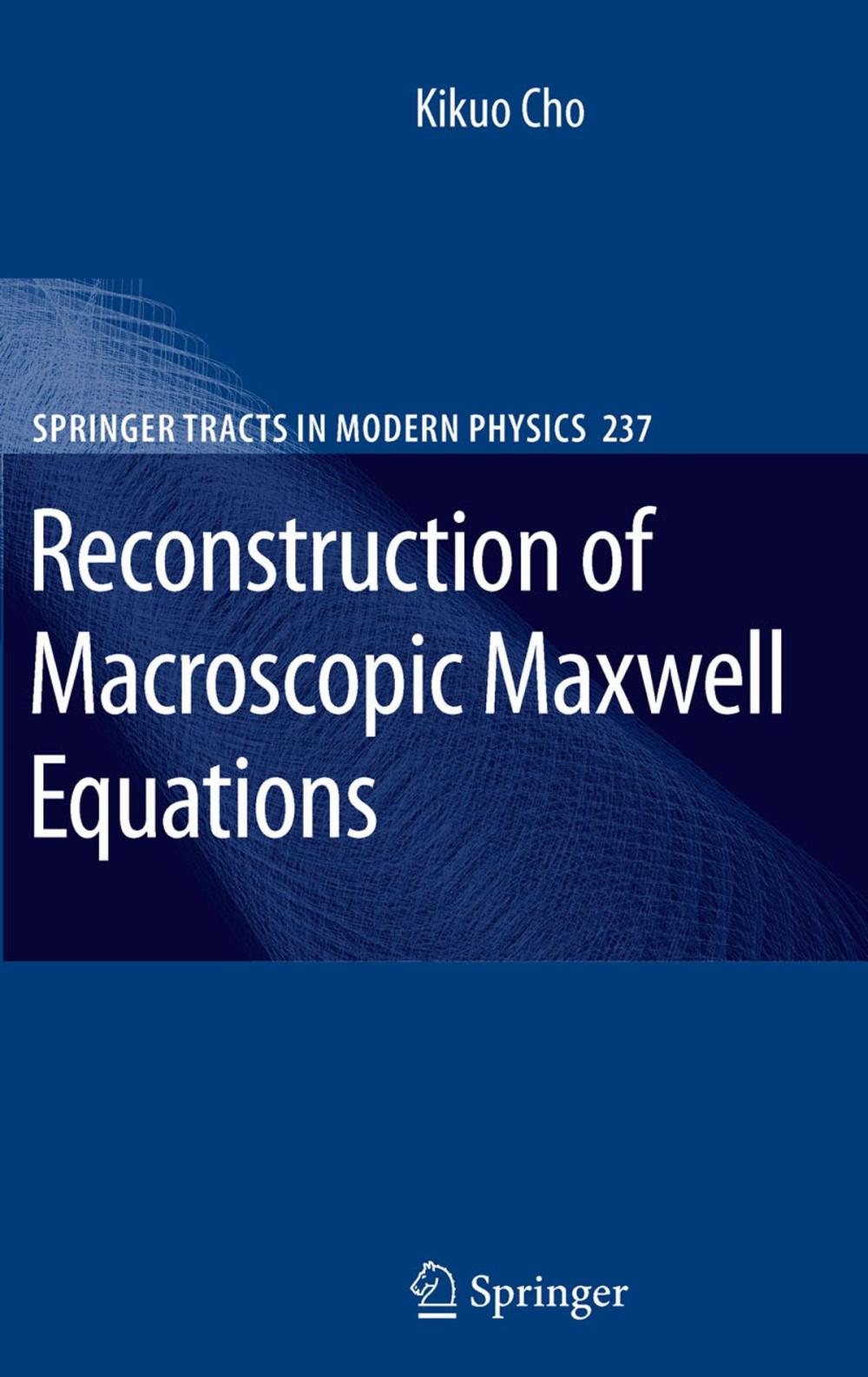 Big bigCover of Reconstruction of Macroscopic Maxwell Equations