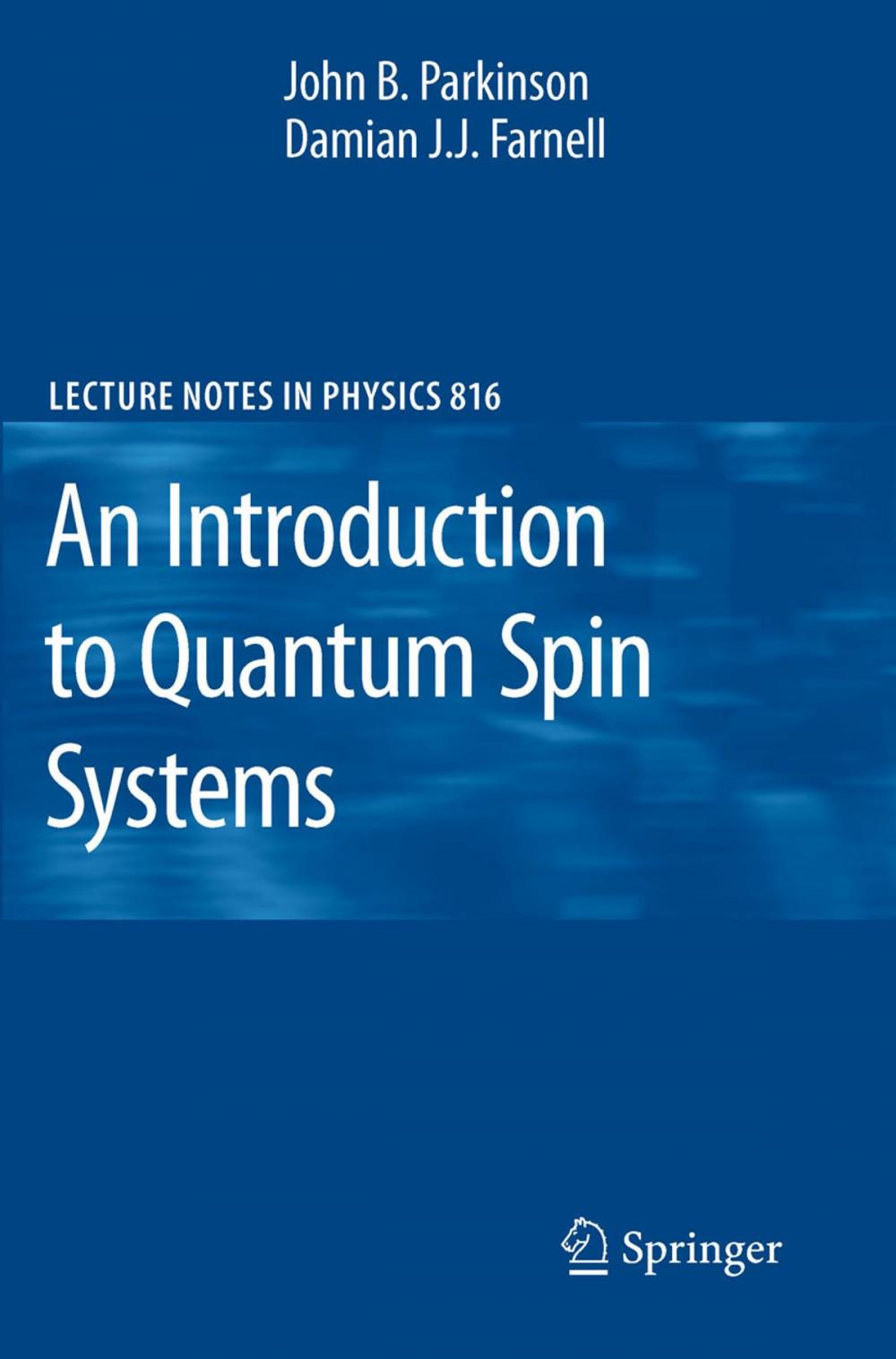 Big bigCover of An Introduction to Quantum Spin Systems