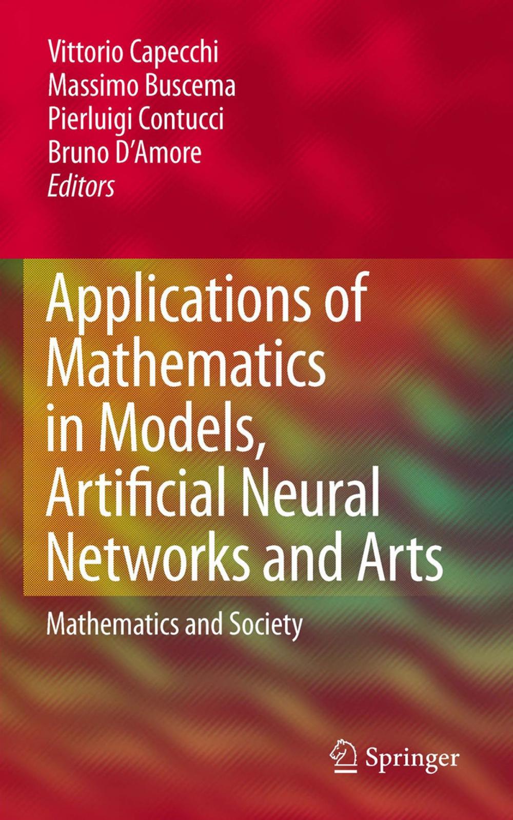 Big bigCover of Applications of Mathematics in Models, Artificial Neural Networks and Arts