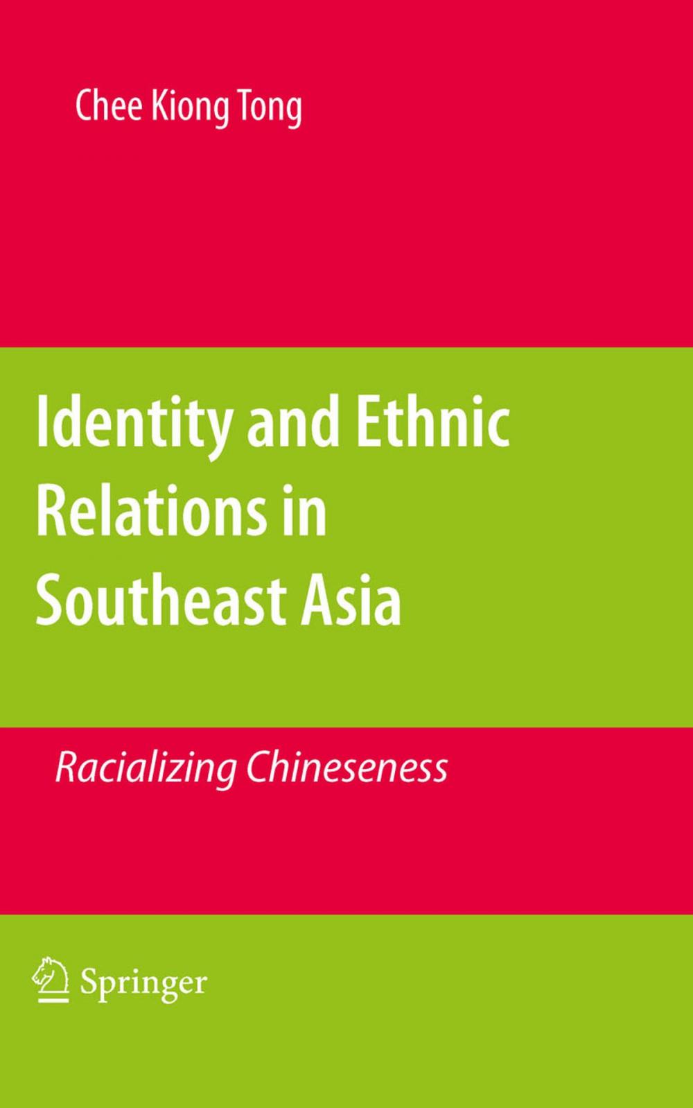 Big bigCover of Identity and Ethnic Relations in Southeast Asia