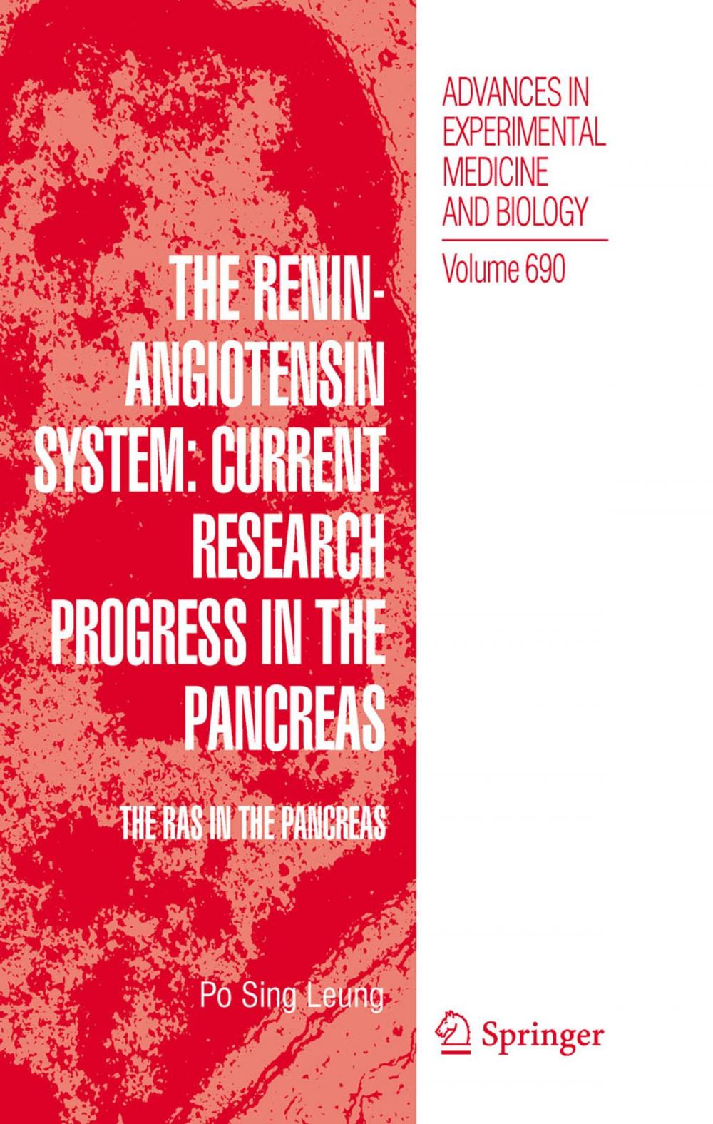 Big bigCover of The Renin-Angiotensin System: Current Research Progress in The Pancreas